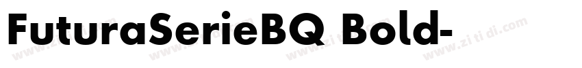 FuturaSerieBQ Bold字体转换
